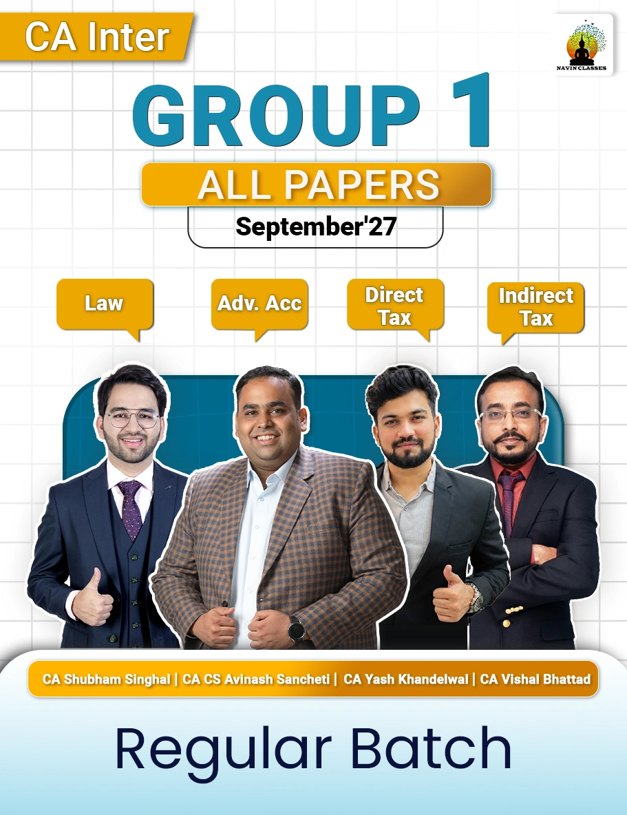 CA Inter Group 1 Papers (S.S., Y.K., V.B.) - Sep'27 Batch - Image 1